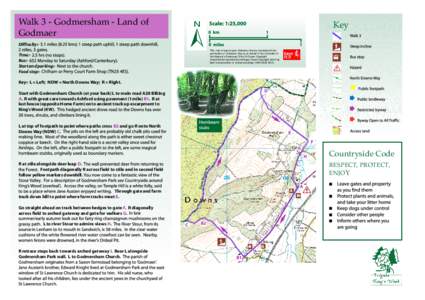 Walk 3 - Godmersham - Land of Godmaer Key  Difficulty:Time:Bus:Start and parking:Food stop:-