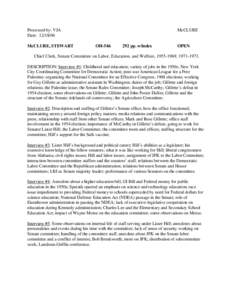 United States congressional committee / Joseph McCarthy / J. Lister Hill / Guy Gillette / Wayne Morse / Lyndon B. Johnson / Dirksen Senate Office Building / United States Congress / John F. Kennedy / Politics of the United States / United States / United States Senate Committee on Health /  Education /  Labor /  and Pensions