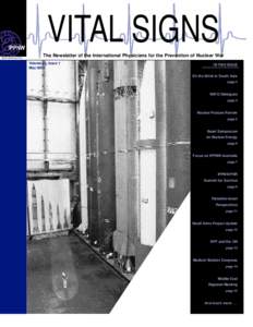 VITAL SIGNS 1985 Nobel Peace Prize The Newsletter of the International Physicians for the Prevention of Nuclear War Volume 15, Issue 1 May 2002