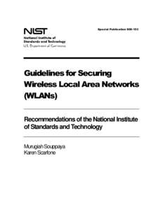 Guidelines for Securing Wireless Local Area Networks (WLANs)