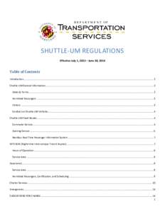 SHUTTLE-UM REGULATIONS Effective July 1, 2013 – June 30, 2014 Table of Contents Introduction .............................................................................................................................