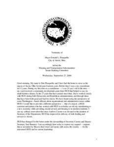 Testimony of Mayor Donald L. Plusquellic City of Akron, Ohio before the Housing and Transportation Subcommittee Senate Banking Committee