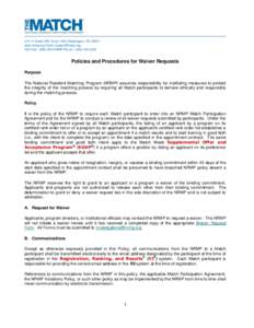 2121 K Street NW, Suite 1000, Washington, DCwww.nrmp.org Email:  Toll Free : (NRMP Phone : (Policies and Procedures for Waiver Requests Purpose