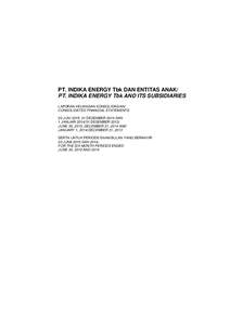 PT. INDIKA ENERGY Tbk DAN ENTITAS ANAK/ PT. INDIKA ENERGY Tbk AND ITS SUBSIDIARIES LAPORAN KEUANGAN KONSOLIDASIAN/ CONSOLIDATED FINANCIAL STATEMENTS 30 JUNI 2015, 31 DESEMBER 2014 DAN 1 JANUARIDESEMBER 2013/