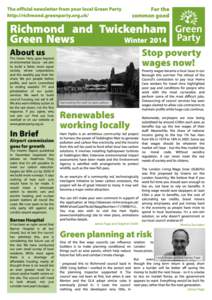 The official newsletter from your local Green Party http://richmond.greenparty.org.uk/ For the common good