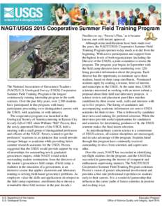 NAGT/USGS 2015 Cooperative Summer Field Training Program  The National Association of Geoscience Teachers (NAGT)/U.S. Geological Survey (USGS) Cooperative Summer Field Training Program is the longest continuously running