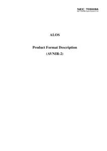 ALOS  Product Format Description (AVNIR-2)  NEC TOSHIBA Space Systems, Ltd.