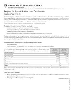 Division of Continuing Education Student Financial Services • 51 Brattle Street • Cambridge, Massachusetts[removed] • ([removed] • ([removed]fax • [removed] Request for Private Student 