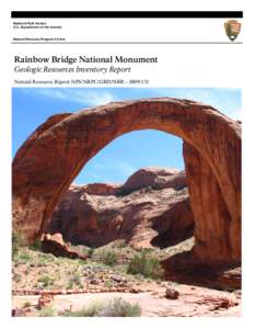 National Park Service U.S. Department of the Interior Natural Resource Program Center  Rainbow Bridge National Monument