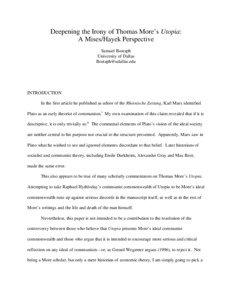 Deepening the Irony of Thomas More’s Utopia: A Mises/Hayek Perspective Samuel Bostaph