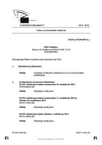[removed]EUROOPAN PARLAMENTTI Talous- ja raha-asioiden valiokunta  ECON_PV(2014)0714_1