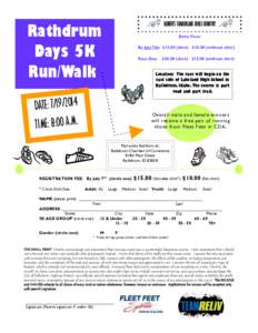 Rathdrum Days 5K Run/Walk BENEFITS TIMBERLAKE CROSS COUNTRY Entry Fees: