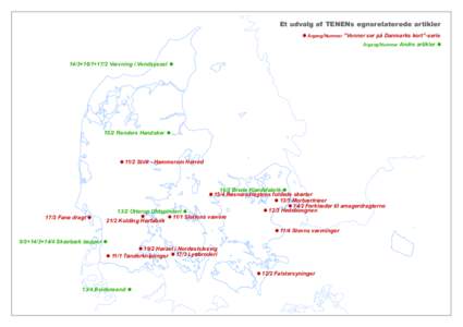 Et udvalg af TENENs egnsrelaterede artikler  • 14/3+16/1+17/2 Vævning i Vendsyssel