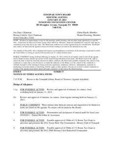 TONOPAH TOWN BOARD MEETING AGENDA JANUARY 25, 2012 TONOPAH CONVENTION CENTER 301 Brougher Avenue, Tonopah, NV[removed]:00 P.M.