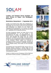 Lyckeby und Emsland Group kündigen ein Joint Venture im Papier- und Wellpappenbereich an Emlichheim, Deutschland – 1. September 2010