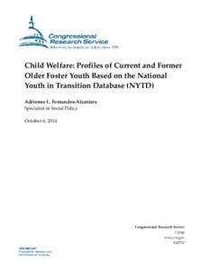 Human development / Aging out / Child protection / Foster Care Independence Act / Wraparound / Foster care / Family / Childhood