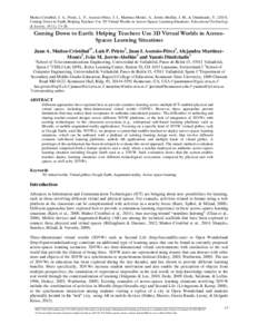 Muñoz-Cristóbal, J. A., Prieto, L. P., Asensio-Pérez, J. I., Martínez-Monés, A., Jorrín-Abellán, I. M., & Dimitriadis, YComing Down to Earth: Helping Teachers Use 3D Virtual Worlds in Across-Spaces Learn