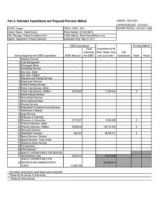 Part A. Estimated Expenditures and Proposed Provision Method STATE: Oregon Contact Person: Sherril Kuhns Title: Manager, Federal Compliance Unit Agency: Department of Human Services