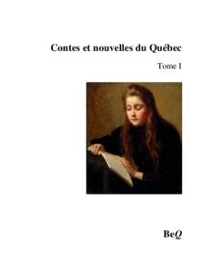 Contes et nouvelles du Québec 1