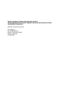 Being a bricklayer requires knowing what a brick is: An investigation into scientists’ cognitive structures and resources in their information environment JCDL 2011 Doctoral Consortium John D’Ignazio Dr. Jian Qin (ad