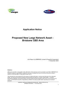 Application Notice  Proposed New Large Network Asset Brisbane CBD Area Joint Report by ENERGEX Limited & Powerlink Queensland 17 December 2003