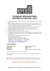 TECHNICAL SPECIFICATIONS RAFFERTY’S THEATRE[removed]    