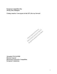 European Competition Network / European Union / Regulation / Convergence / Political philosophy / Public administration / Europe / Encoding Control Notation / Competition law / Economy of the European Union / European Union competition law