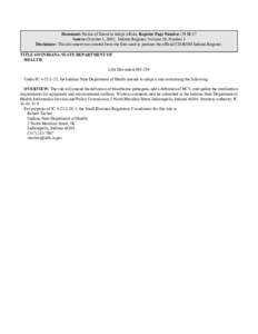 Document: Notice of Intent to Adopt a Rule, Register Page Number: 29 IR 57 Source: October 1, 2005, Indiana Register, Volume 29, Number 1 Disclaimer: This document was created from the files used to produce the official 