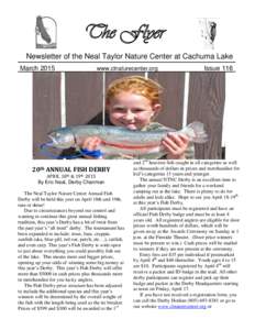 The Flyer Newsletter of the Neal Taylor Nature Center at Cachuma Lake March 2015 www.clnaturecenter.org