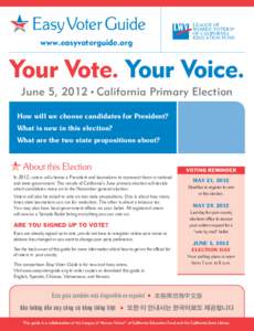 LEAGUE OF WOMEN VOTERS® OF CALIFORNIA EDUCATION FUND  www.easyvoterguide.org