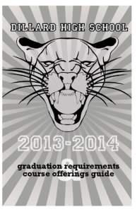 &  graduation requirements course offerings guide  DILLARD HIGH SCHOOL DILLARD HIGH SCHOOL