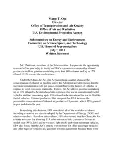 Testimony of Margo T. Oge, Director, Office of Transportation & Air Quality before the House Science, Space, & Technology, Subcommittee on Energy & Environment