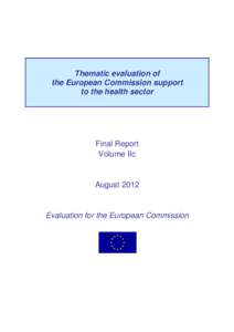 Thematic evaluation of the European Commission support to the health sector Final Report Volume IIc