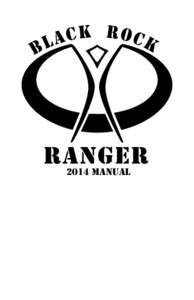 Ranger / Burning Man / Mighty Morphin Power Rangers / 75th Ranger Regiment / Power Rangers / United States Army Rangers / Texas Ranger Division