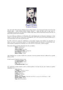 Paul FINEL Président d’Honneur Ah ! cette année 1954, quel beau millésime pour les ténors français ! Si le Concours de Cannes avait relevé cinq