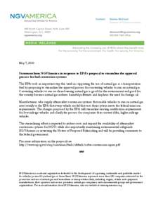 May 7, 2010 Statement from NGVAmerica in response to EPA’s proposal to streamline the approval process for fuel conversion systems The EPA took an important step this week in supporting the use of natural gas as a tran
