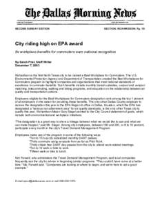 SECOND SUNDAY EDITION  SECTION: RICHARDSON; Pg. 1S City riding high on EPA award Its workplace benefits for commuters earn national recognition