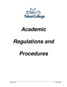 Microsoft Word - Yukon College Academic Regulations and Procedures - August 2013 final v1.docx