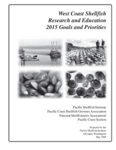 West Coast Shellfish Research and Education 2015 Goals and Priorities