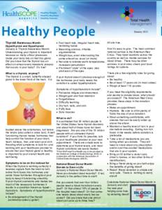 Medicine / Hypothyroidism / Thyroid / Hyperthyroidism / Iodine / Blood donation / Desiccated thyroid extract / Thyroiditis / Thyroid disease / Anatomy / Health