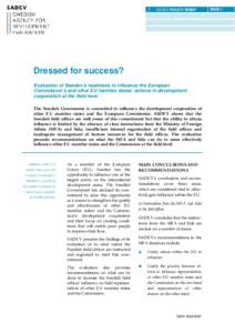 n  SADEV POLICY BRIEF Dressed for success? Evaluation of Sweden’s readiness to influence the European