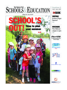 SCHOOLS&EDUCATION SPECIAL SECTION Section C May 27 – June 2, 2009