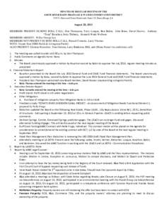 MINUTES OF REGULAR MEETING OF THE AMITE RIVER BASIN DRAINAGE & WATER CONSERVATION DISTRICT 3535 S. Sherwood Forest Boulevard, Suite 135, Baton Rouge, LA August 20, 2013 MEMBERS PRESENT DURING ROLL CALL: Don Thompson, Ter