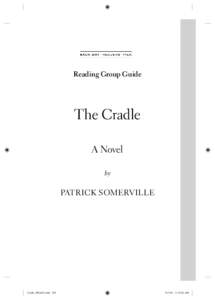 Reading Group Guide  The Cradle A Novel by