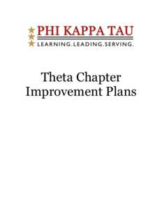 Theta Chapter Improvement Plans Chapter Improvement Plans Overview The Borradaile Challenge is a standards program within the Fraternity wherein criteria indicate a quality Phi Kappa Tau undergraduate experience. To obt