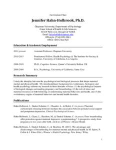 Curriculum Vitae  Jennifer Hahn-Holbrook, Ph.D. Chapman University, Department of Psychology Crean School of Health & Life Sciences 501 W Palm Ave, Orange CA 92868