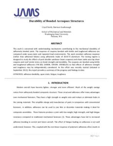    Durability of Bonded Aerospace Structures Lloyd Smith, Harrison Scarborough School of Mechanical and Materials Washington State University