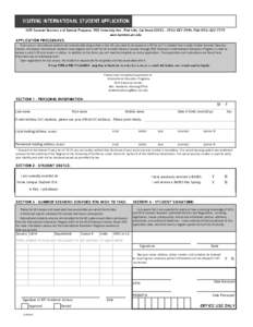 If you are an international student not currently attending school in the US, you need to be issued an I-20 for an F-1 student Visa in order to take Summer Sessions classes. Dismissed international students must register