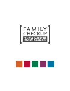 Communication Good communication between parents and children is the foundation of strong family relationships. Developing good communication skills helps parents catch problems early, support positive behavior, and sta