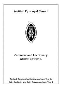 Scottish Episcopal Church  Calendar and Lectionary GUIDE[removed]Revised Common Lectionary readings: Year A;